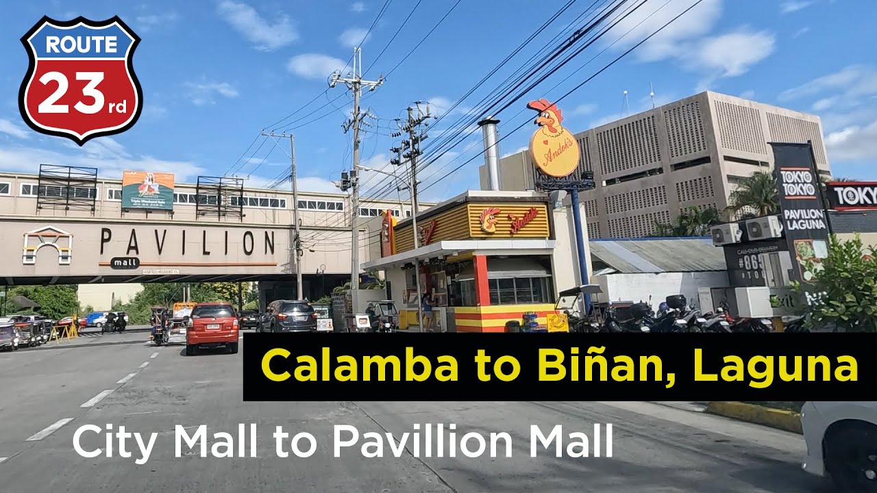 City Mall in Calamba to Pavillion Mall in Biñan, Laguna