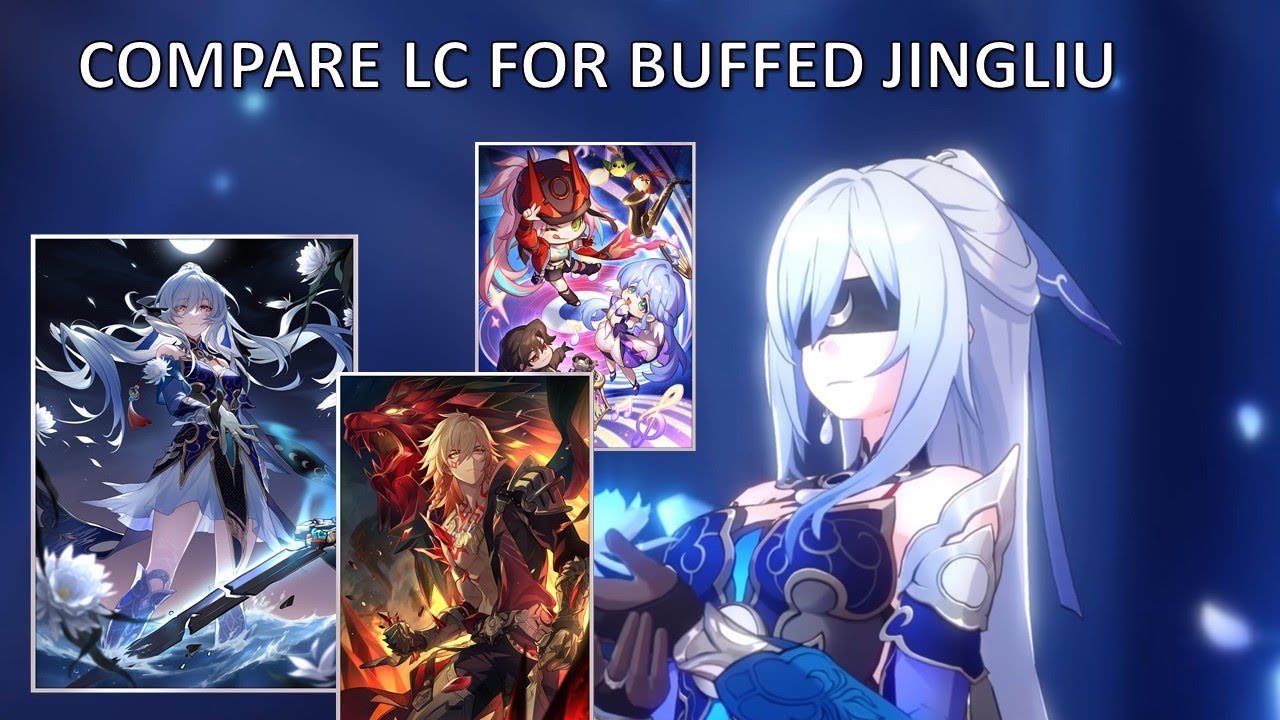 COMPARE LC FOR NEW JINGLIU | HSR V5