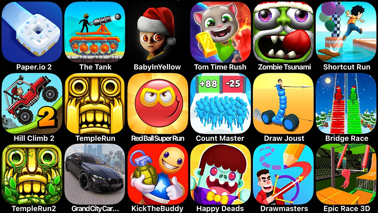 Paper.io 2,The Tank,Baby in Yellow,Tom Time Rush,Zombie Tsunami,Shortcut Run,Hill Climb Racing 2