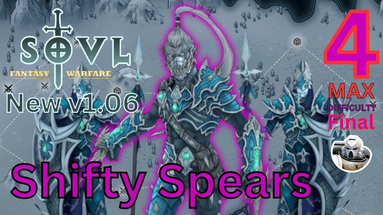 Sorry Spearman | SOVL #4 Final | Darkborn Elves | Darkborn Assassin | Difficulty 7 MAX
