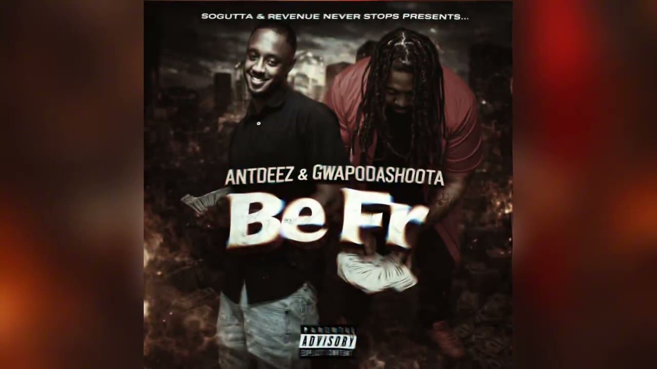 Be Fr (Feat. @GwapoDaShoota)