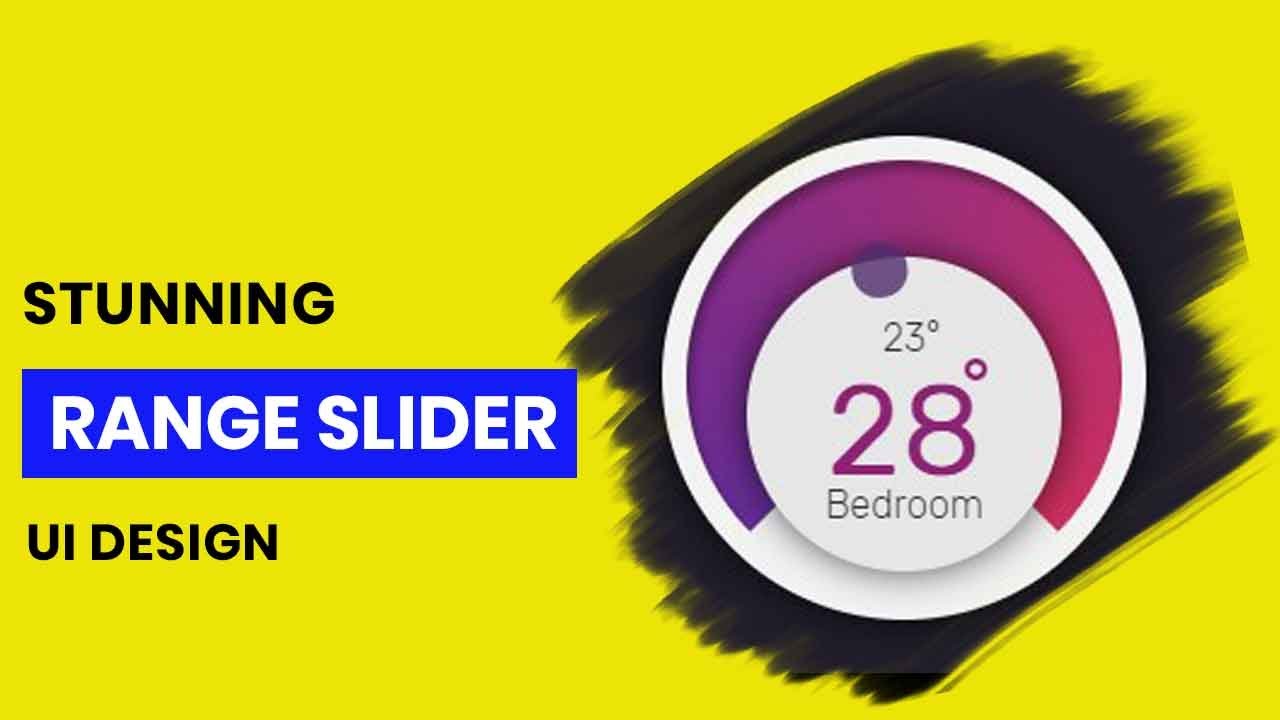 Creative Range Slider UI Design You Must See