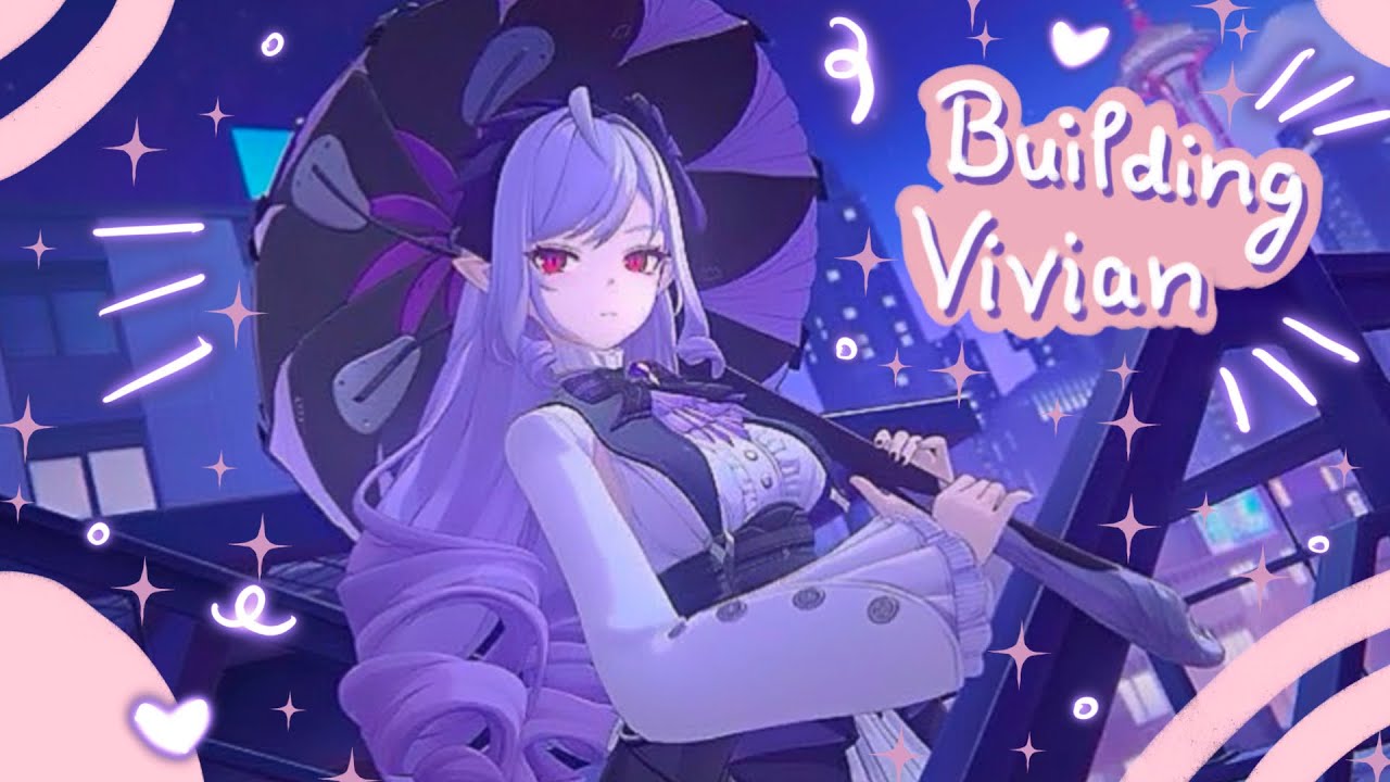 💜Let’s build Vivian! | Zenless Zone Zero✨️