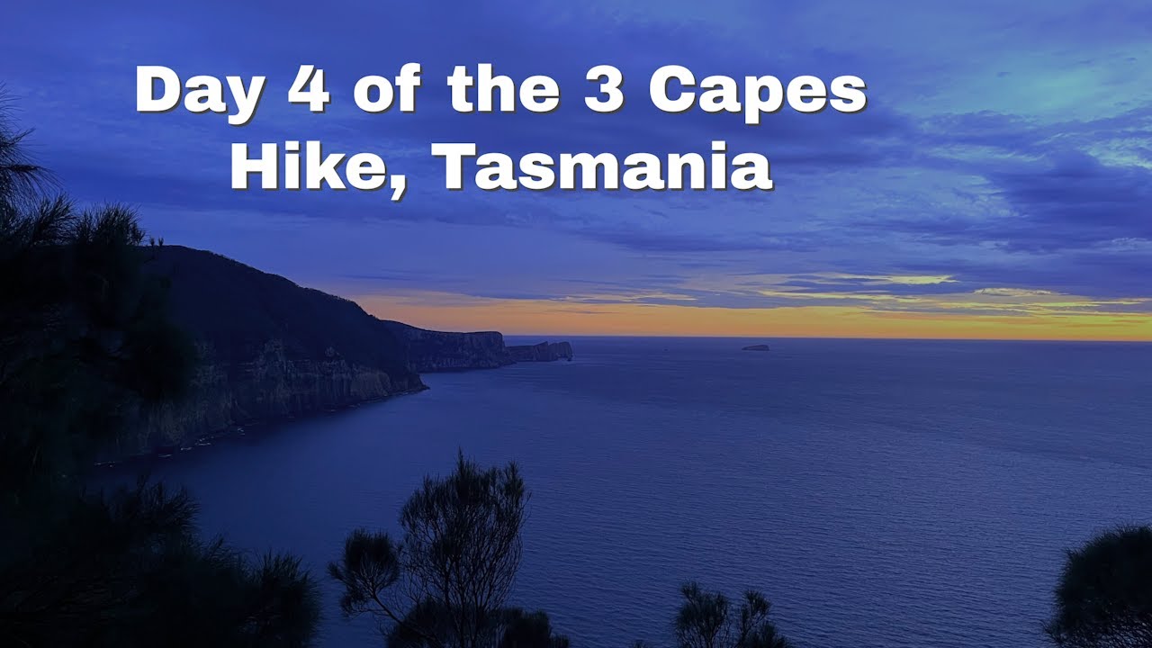 Day Four of the 3 Capes Hike  Tasmania