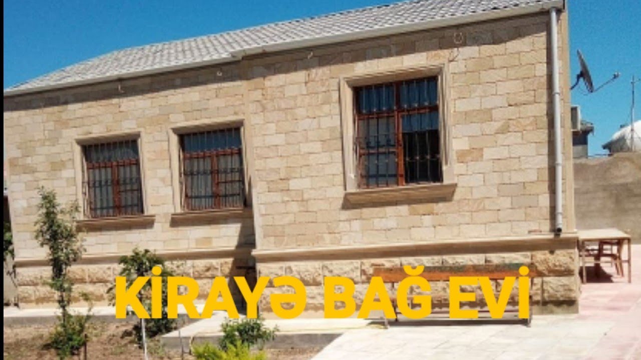 KIRAYE BAG EVI 1700 AZN SUVELAN