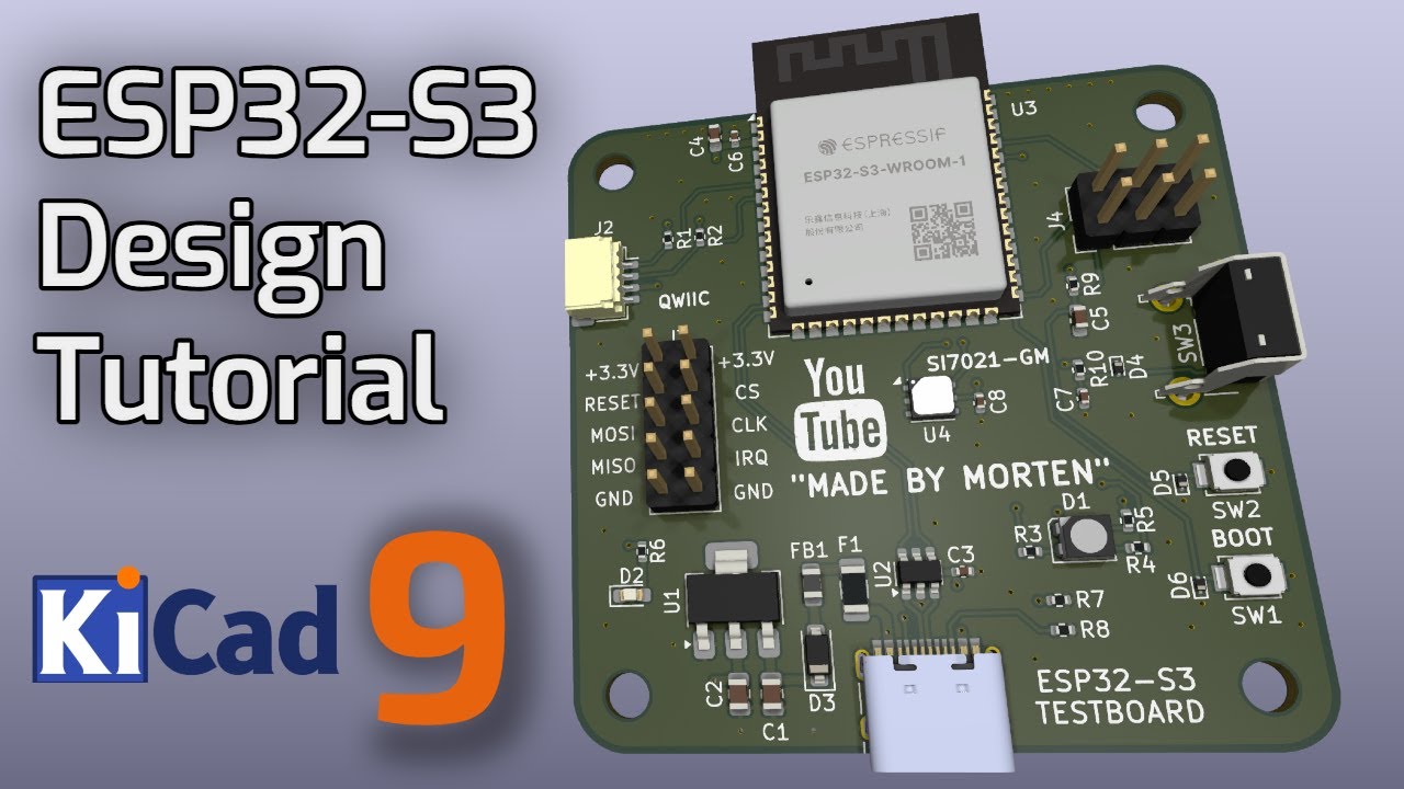 KiCad 9: Design an ESP32-S3 IoT 4-layer PCB with sensor and QWIIC interface. Complete Guide.