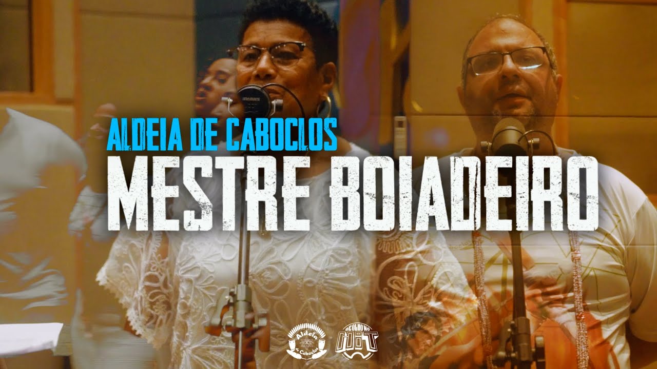 Boiadeiro – Mestre Boiadeiro prod. Dany Bala (Aldeia de Caboclos)