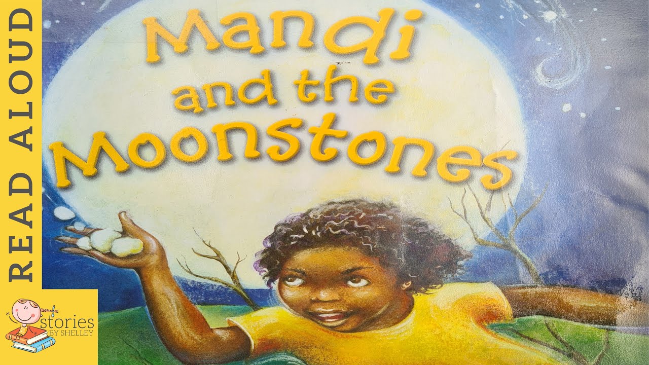 Mandi and the Moonstones    | READ ALOUD | Storytime for kids