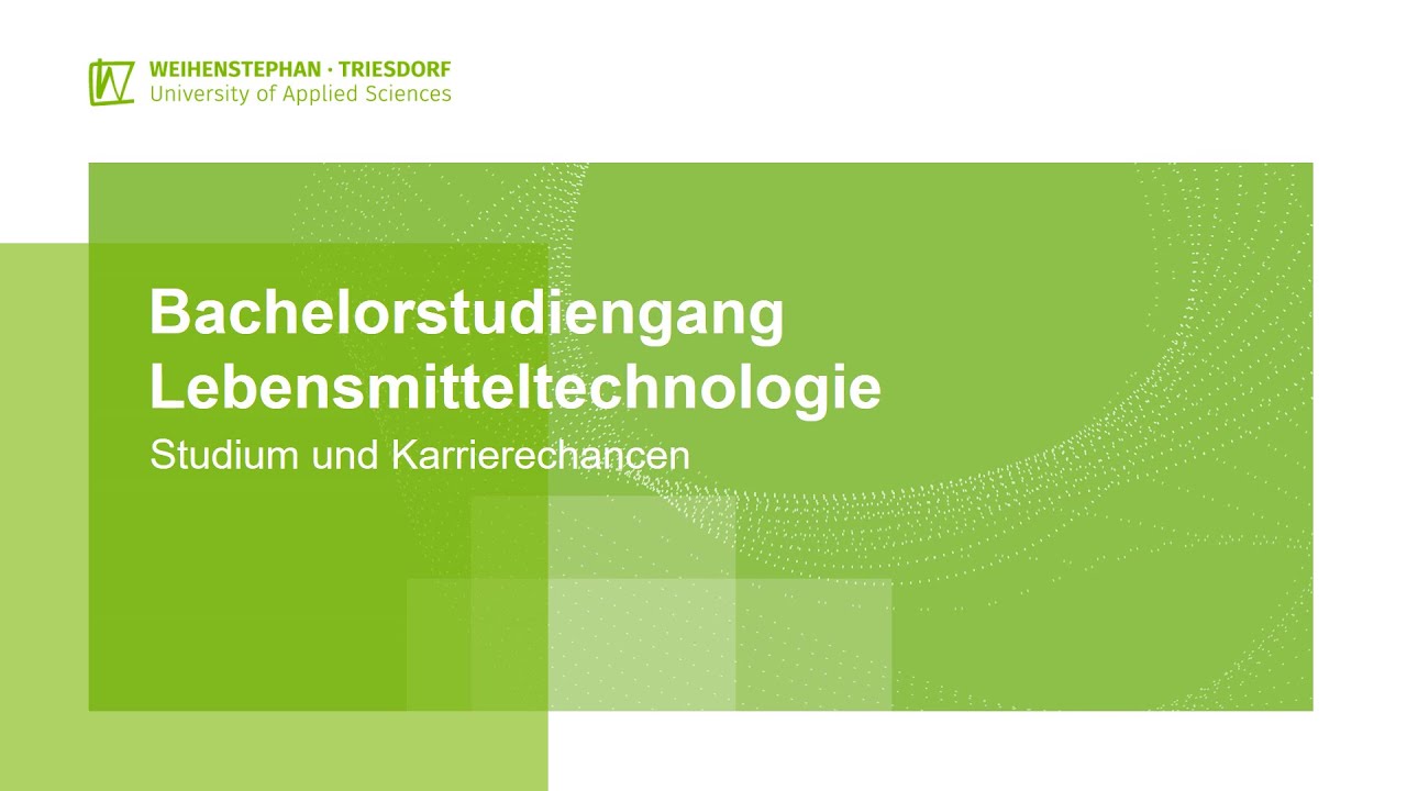 Bachelorstudiengang Lebensmitteltechnologie an der HSWT