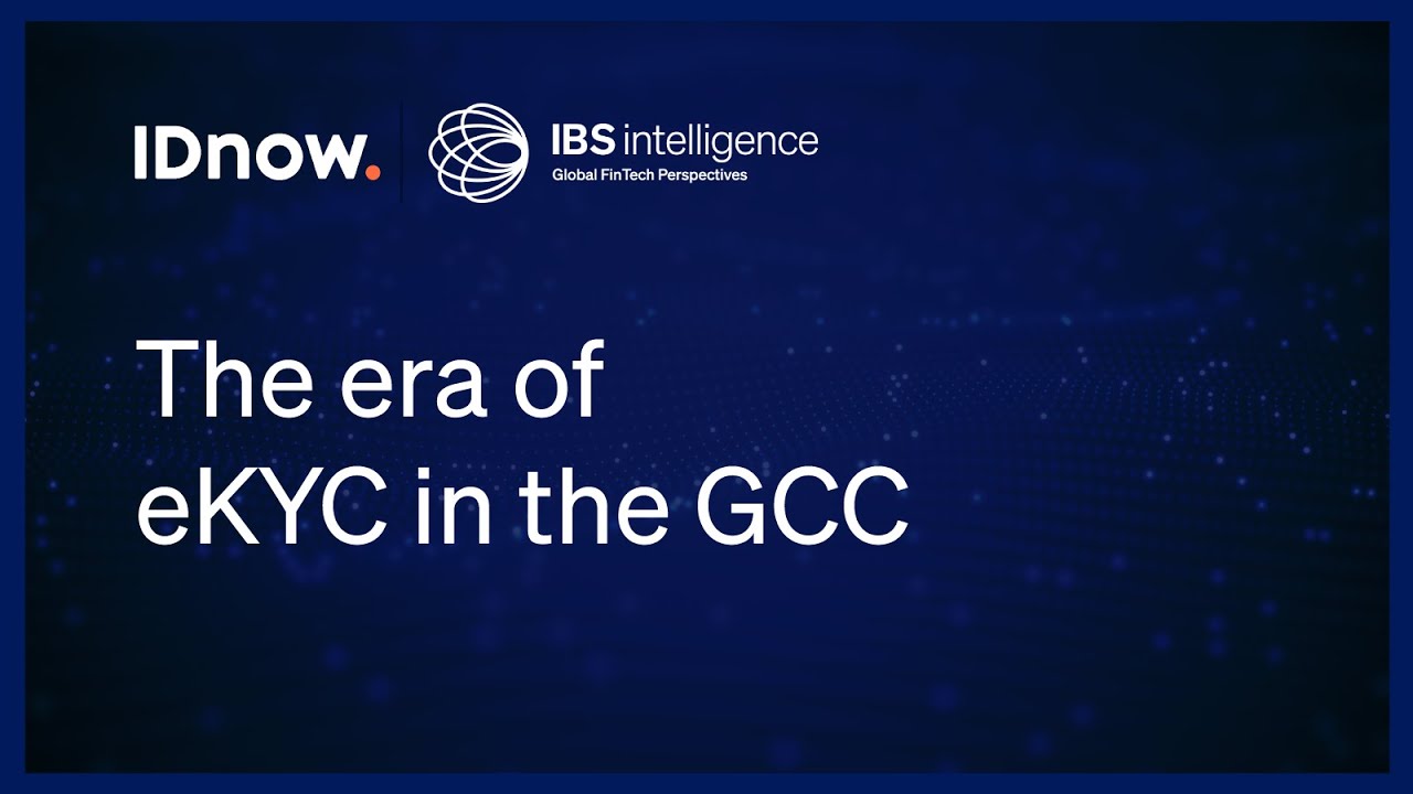 Webinar | The era of eKYC in the GCC