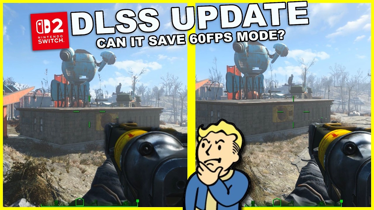 Анализ патча DLSS &mdash; достаточно ли его для сохранения Fallout 4 на Switch 2 при 60 кадрах в секунду?