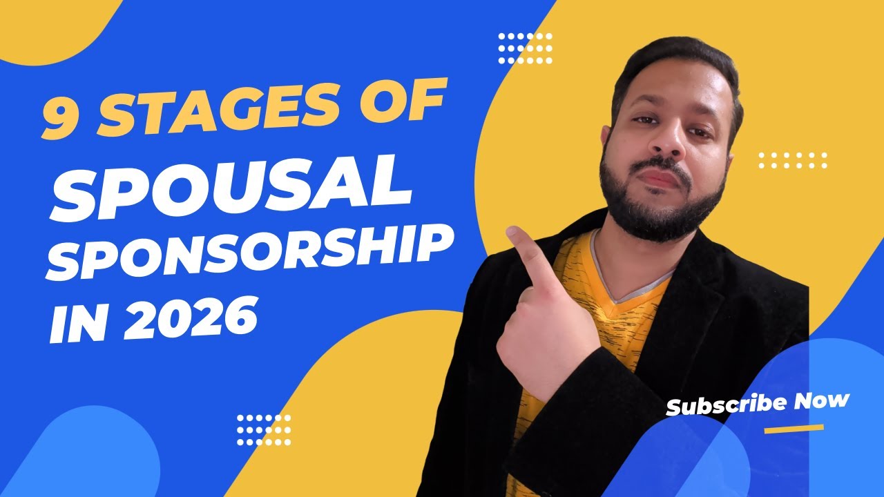 Spousal Sponsorship Canada Stages - 2026 #spousalsponsorship #ircc