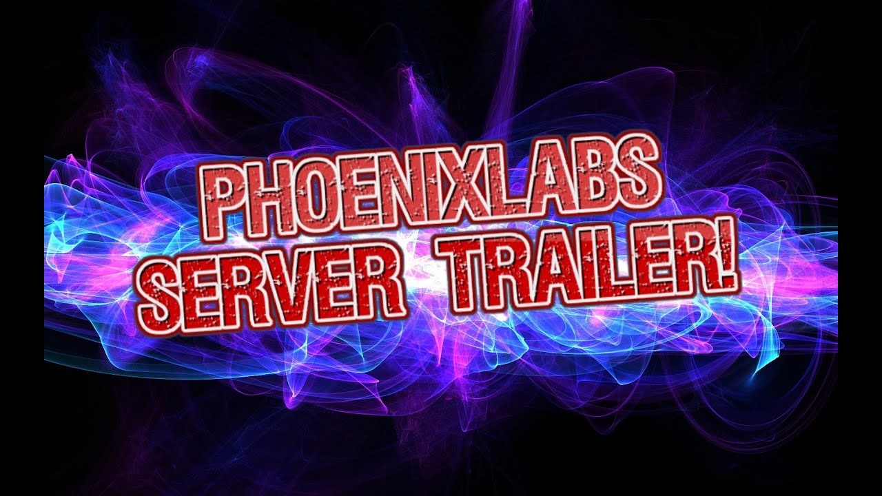 PhoenixLabs Server Trailer