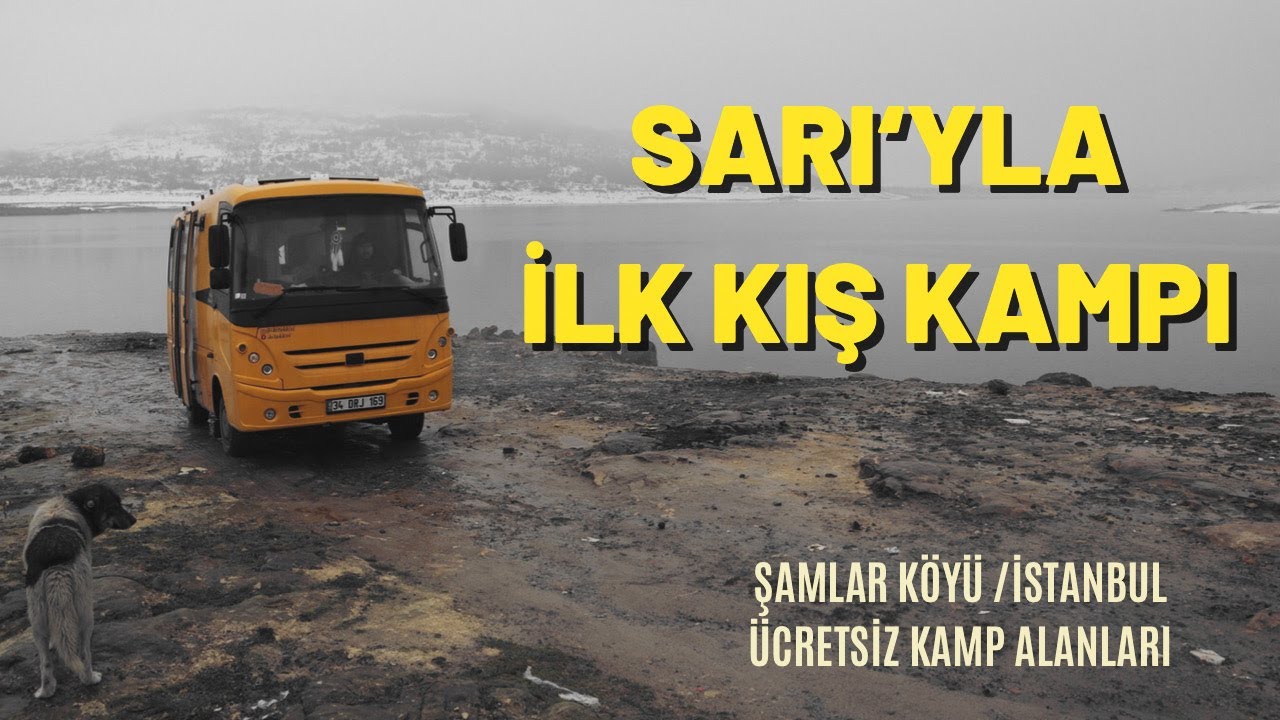 Sazlıdere Barajı Şamlar Köyü | Sarı ile İlk Kış Kampımız #bmclevend #camper