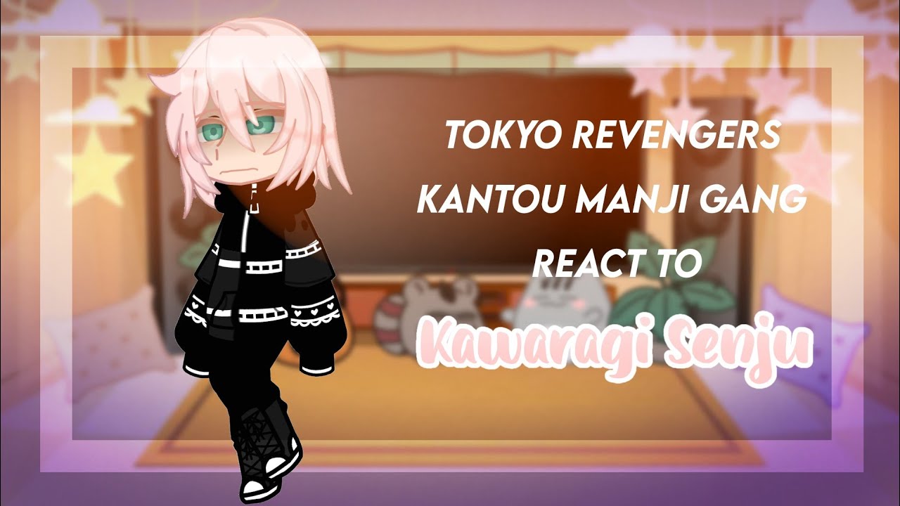 ꒷꒦ kantou manji gang react to • kawaragi senju • tokyo revengers ━𝐏𝐨𝐫𝐜𝐞𝐥𝐚𝐢𝐧 ⋆｡˚