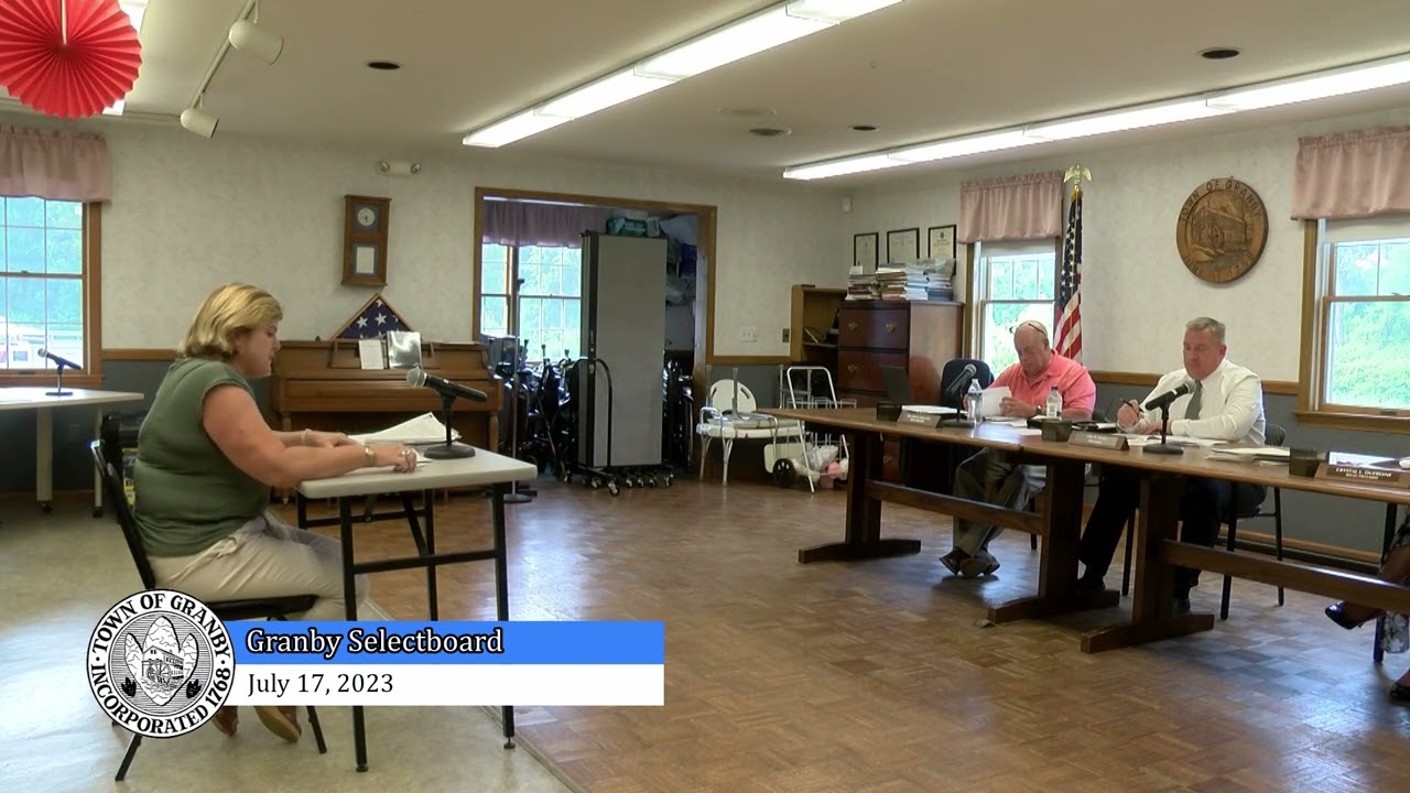 GRANBY MA Selectboard 7-17-23