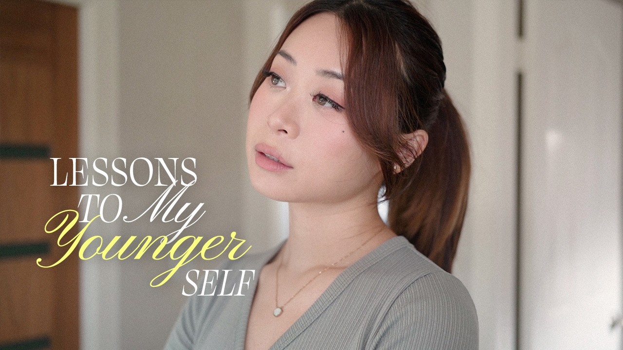 5 Lessons I’d Tell My Younger Self About SELF LOVE 💌 (I Wish I Knew Sooner)