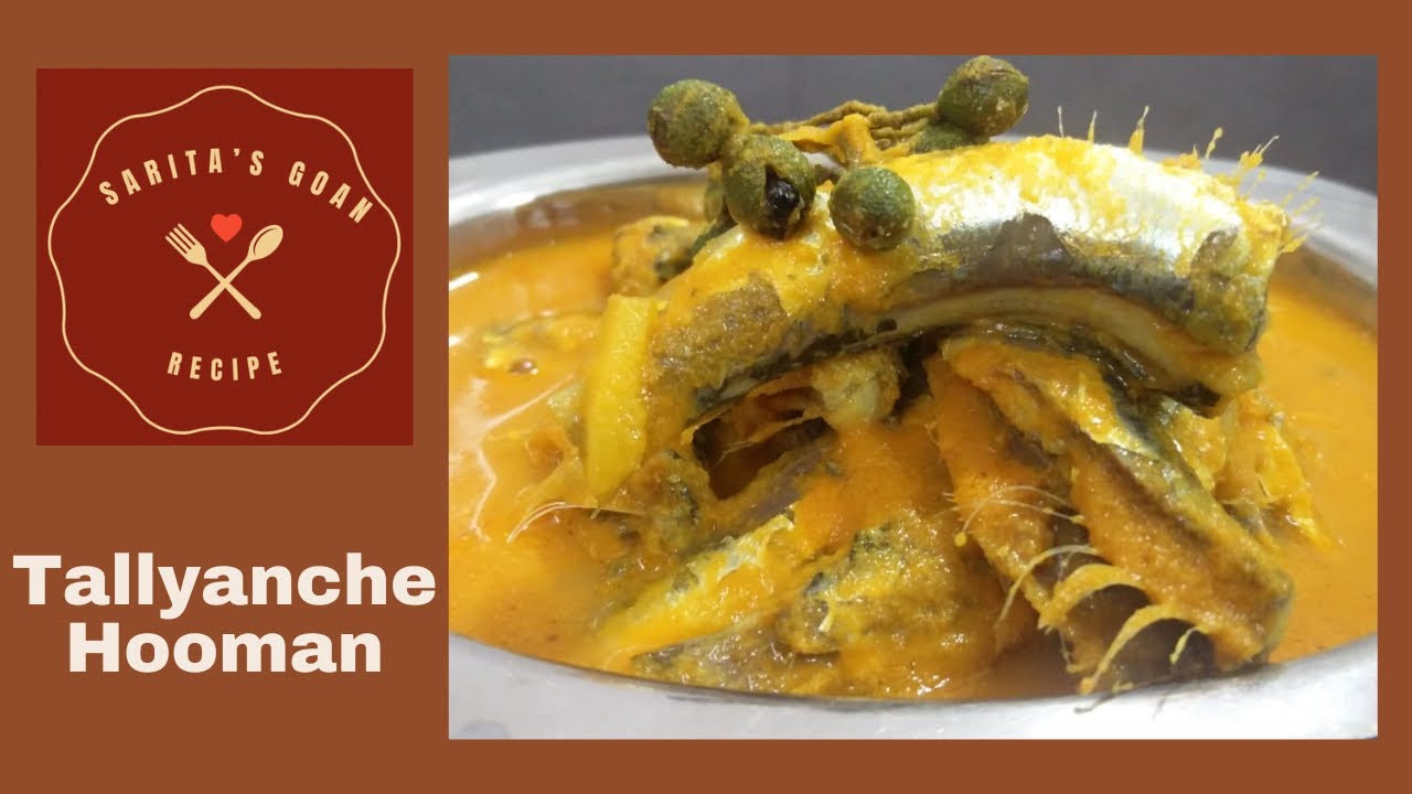 Tallyanche Hooman | Sardines recipe | Sarita's Goan Recipe