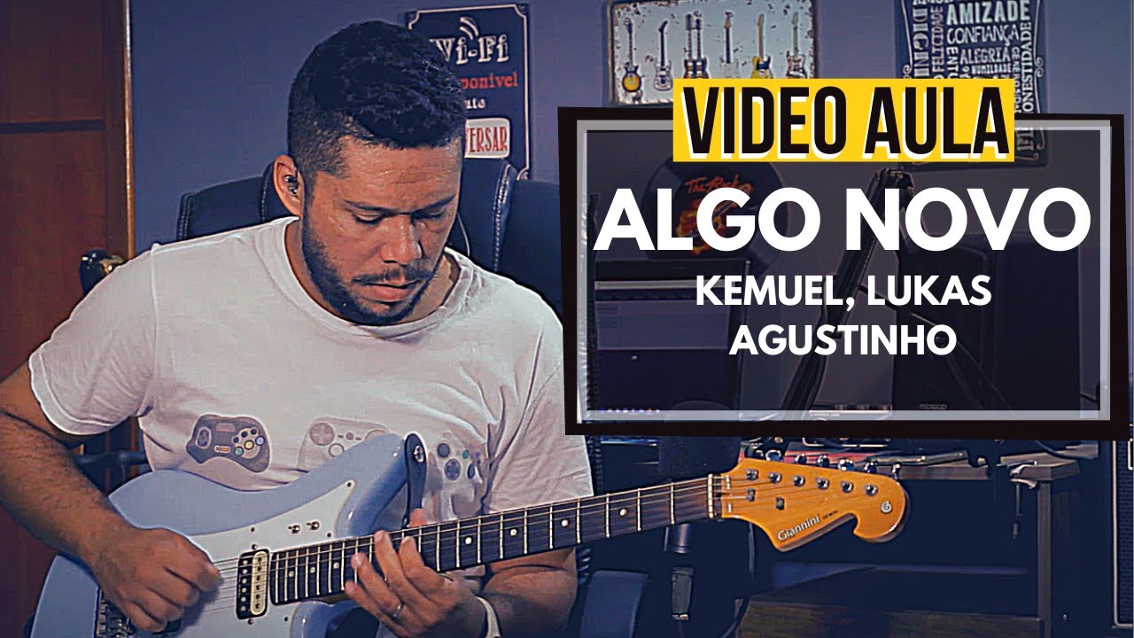 Algo Novo // Kemuel, Lukas Agustinho // Video Aula (Solo + TAB)