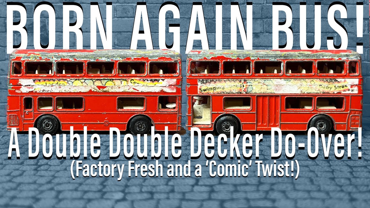 Building the Most British Bus: DMC Ashes Challenge 2025 Double Decker Diecast Do-Over.