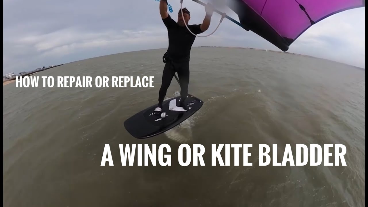 How to repair a Bladder in a Wing or kite