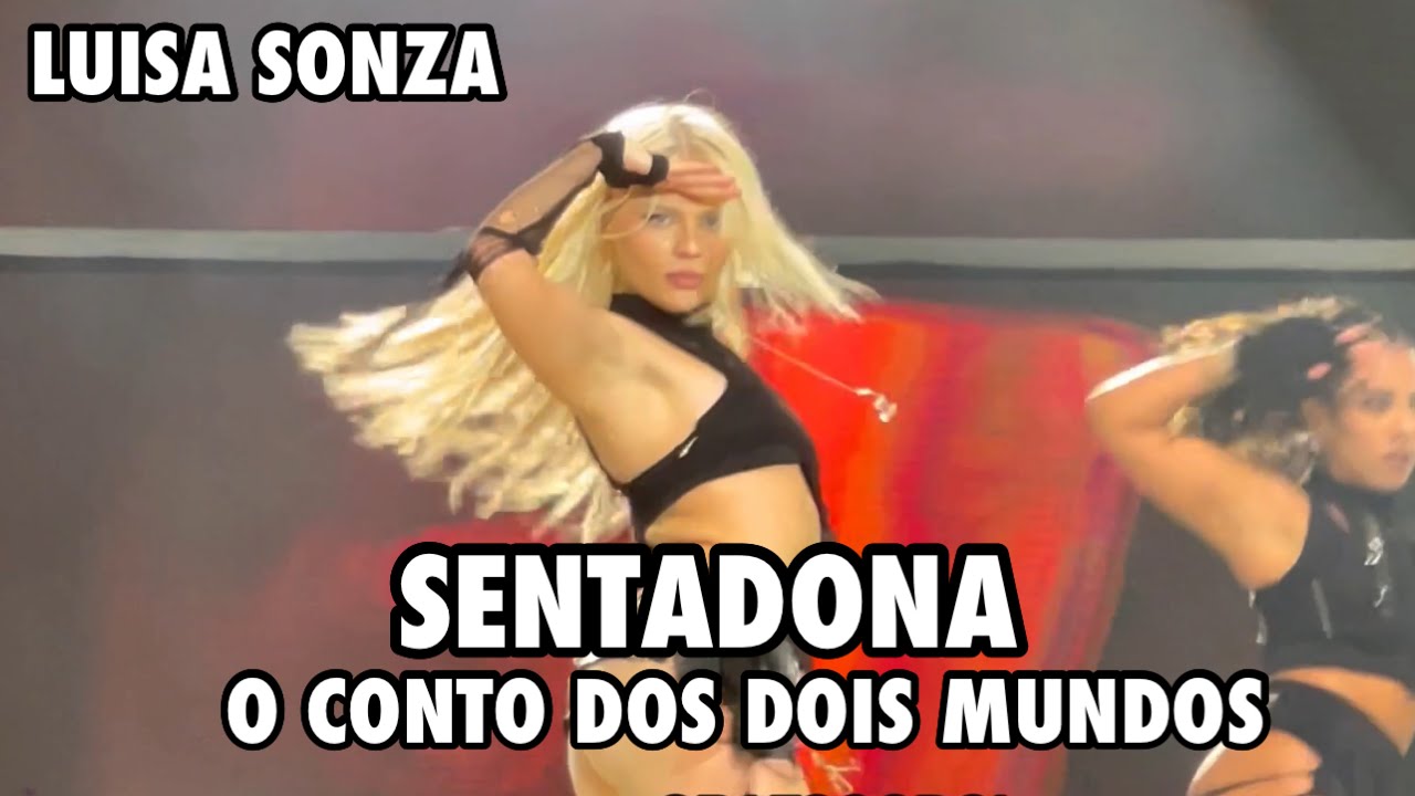 SENTADONA - LUISA SONZA AO VIVO NO CONTO DOS DOIS MUNDOS EM SÃO PAULO (19/11/2022)