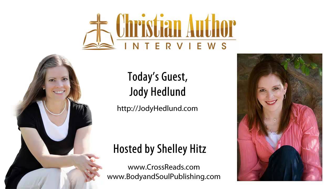 Jody Hedlund - Christian Author Interviews