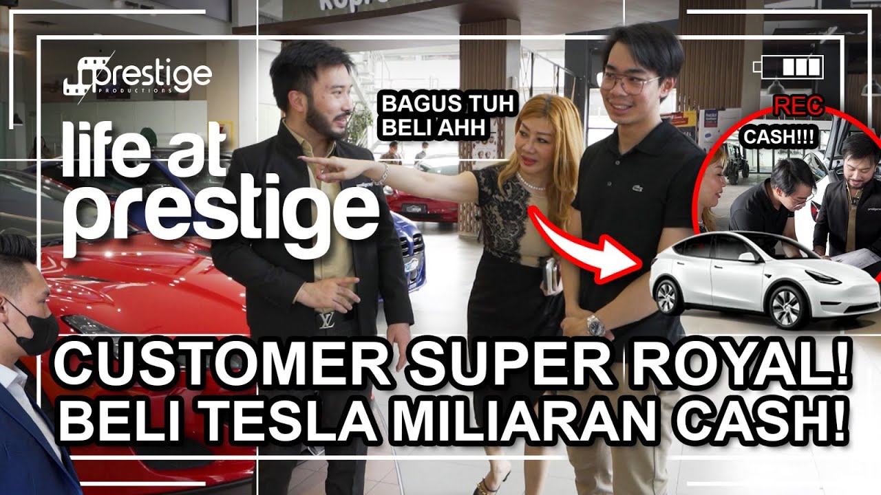 BARU DATENG LANGSUNG BELI TESLA! RAYUAN MAUT RUDY SALIM JUALAN MOBIL DIBUKTIKAN LIFE AT PRESTIGE EP6