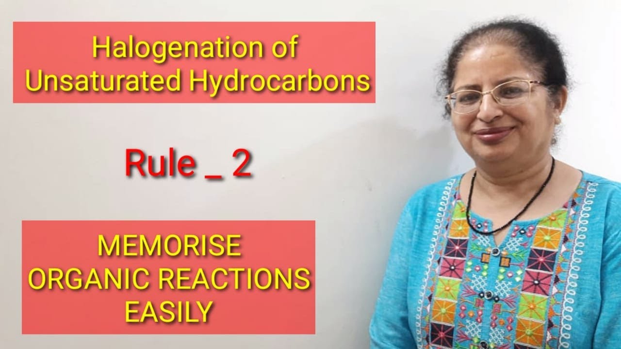 Halogenation of Unsaturated Hydrocarbons Rule_2