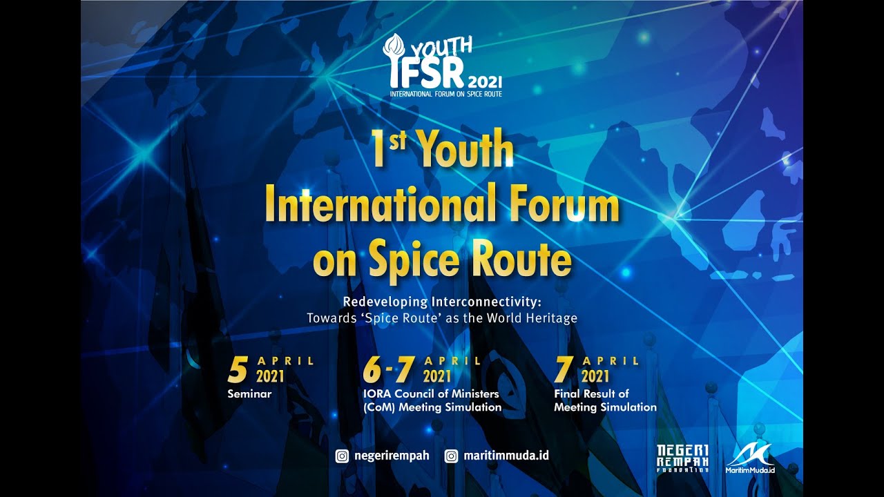 Youth International Forum on Spice Route~ IORA Council Of Ministers (CoM) Meeting Simulation