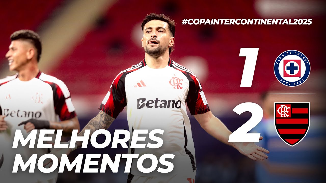CRUZ AZUL 1 X 2 FLAMENGO | MELHORES MOMENTOS | COPA INTERCONTINENTAL (10/12/25)