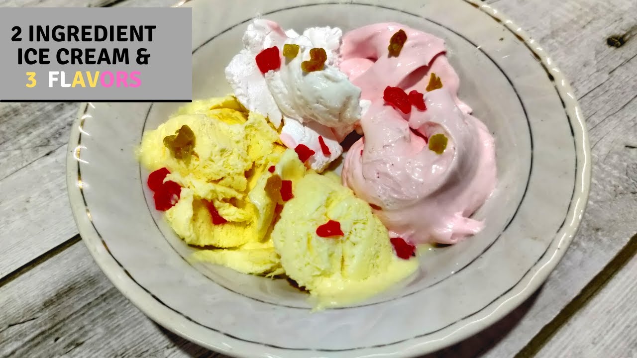 Easiest Homemade Ice Cream 2 INGREDIENT 3 FLAVORSघर पर आइस क्रीम बनाने का तरीक़ा @ShailasDastarkhwan