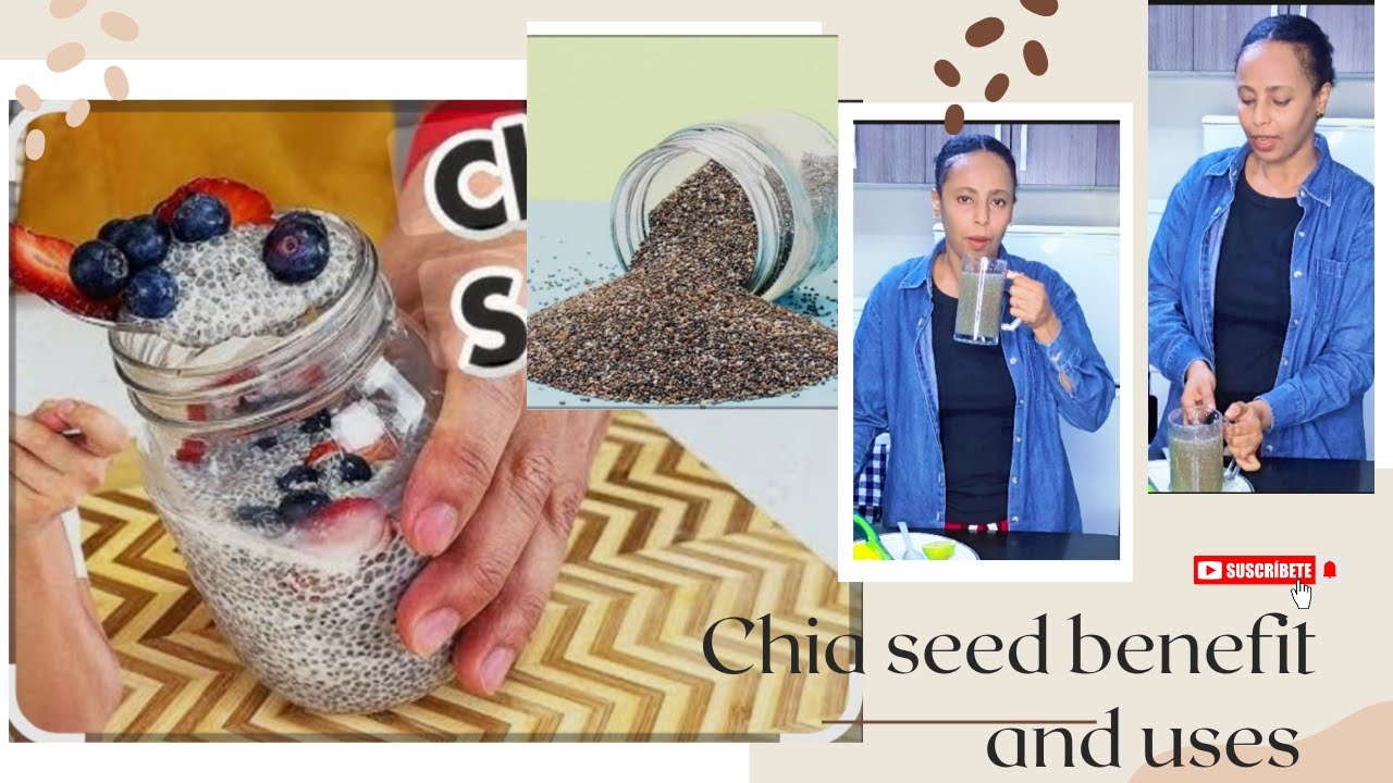 ዉፍረት ለመቀነስ የቺያ ሲድ ጥቅሙ አና አሰራሩ። The benefit of Chia seed and uses to lose weight