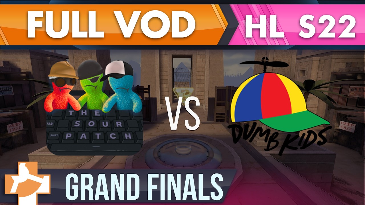 Sour Patch vs Dumb Kids  - Highlander S22 Grand Finals - FULL VOD