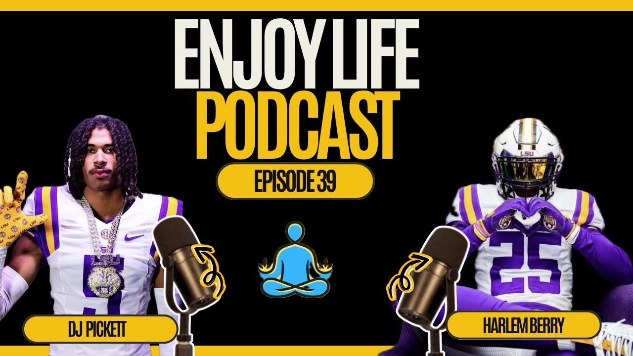 LSU’s Next Superstars? Harlem Berry & DJ Pickett