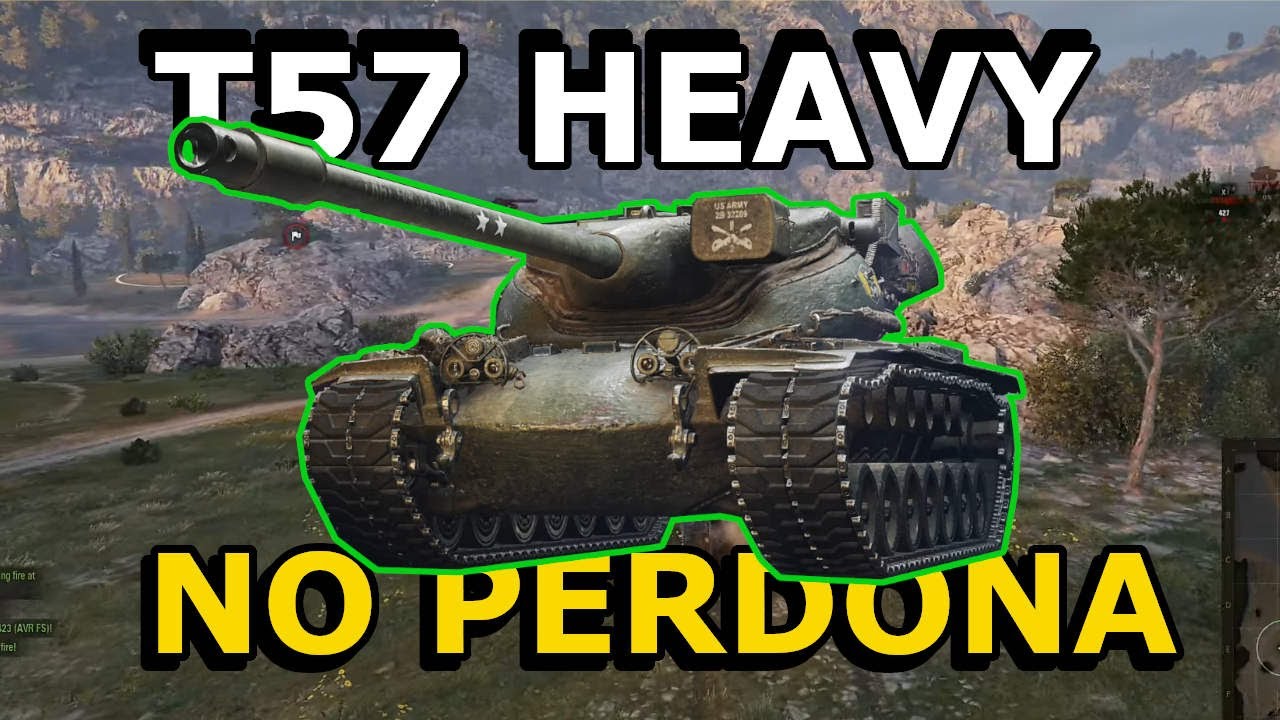 - El T57 Heavy NO DA SEGUNDAS OPORTUNIDADES  World of Tanks