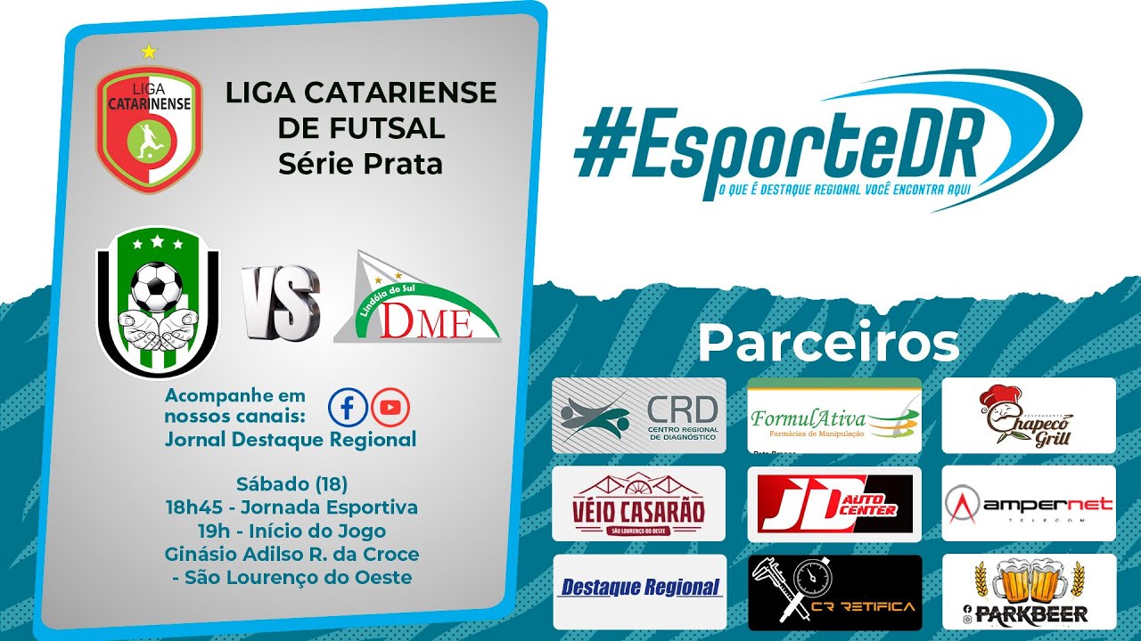 #EsporteDR | AO VIVO | Atlhético São Lourenço X Lindóia | Liga Catarinense de Futsal – Série Prata