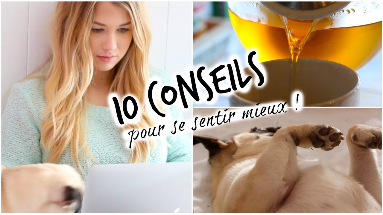 [ À Savoir n°27 ] : 10 Conseils pour se sentir mieux | Disputes, Baisse de moral & Harcèlement