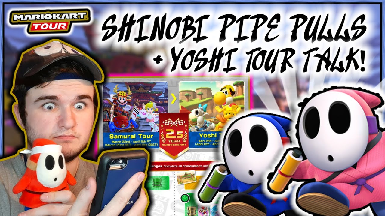 SHINOBI PIPE PULLS For Pink Ninja Shy Guy & Yoshi Tour Speculation! | Mario Kart Tour