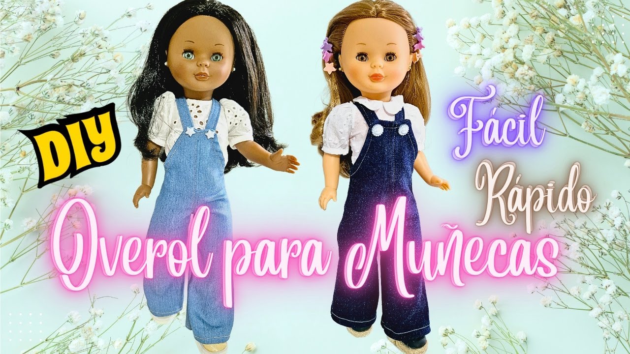 Como hacer un Overol bonito para Mu&ntilde;ecas Paso a Paso 💙