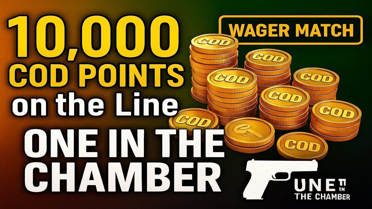 10,000 COD POINTS on the Line — One in the Chamber High Roller!