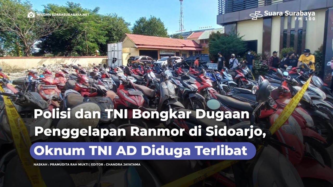 Polisi dan TNI Bongkar Dugaan Penggelapan Ranmor di Sidoarjo, Oknum TNI AD Diduga Terlibat