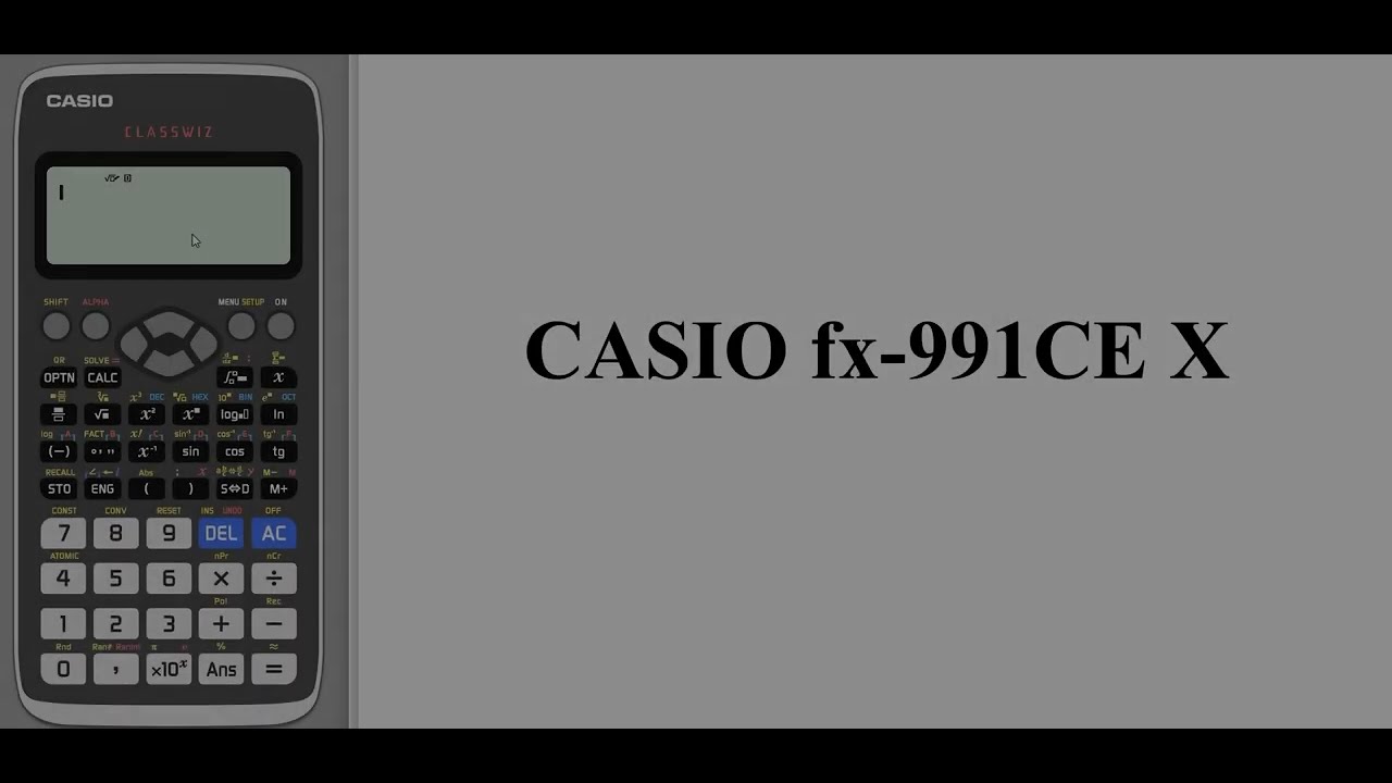 CASIO fx-991CE X számológép beállítása és egyszerű funkciói (1.rész)