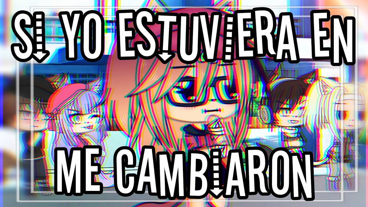 //Si Yo Estuviera En 