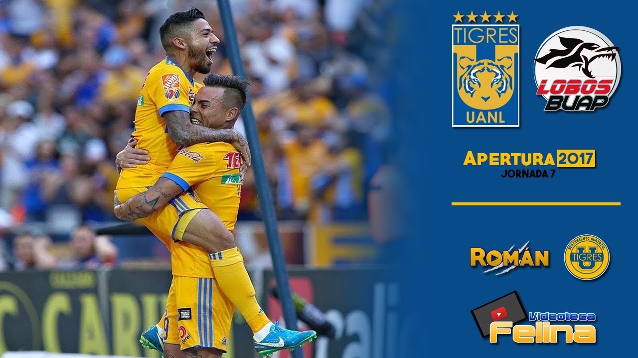 Tigres vs Lobos Buap 3-2 Jornada 7 Apertura 2017 Liga Mx HD