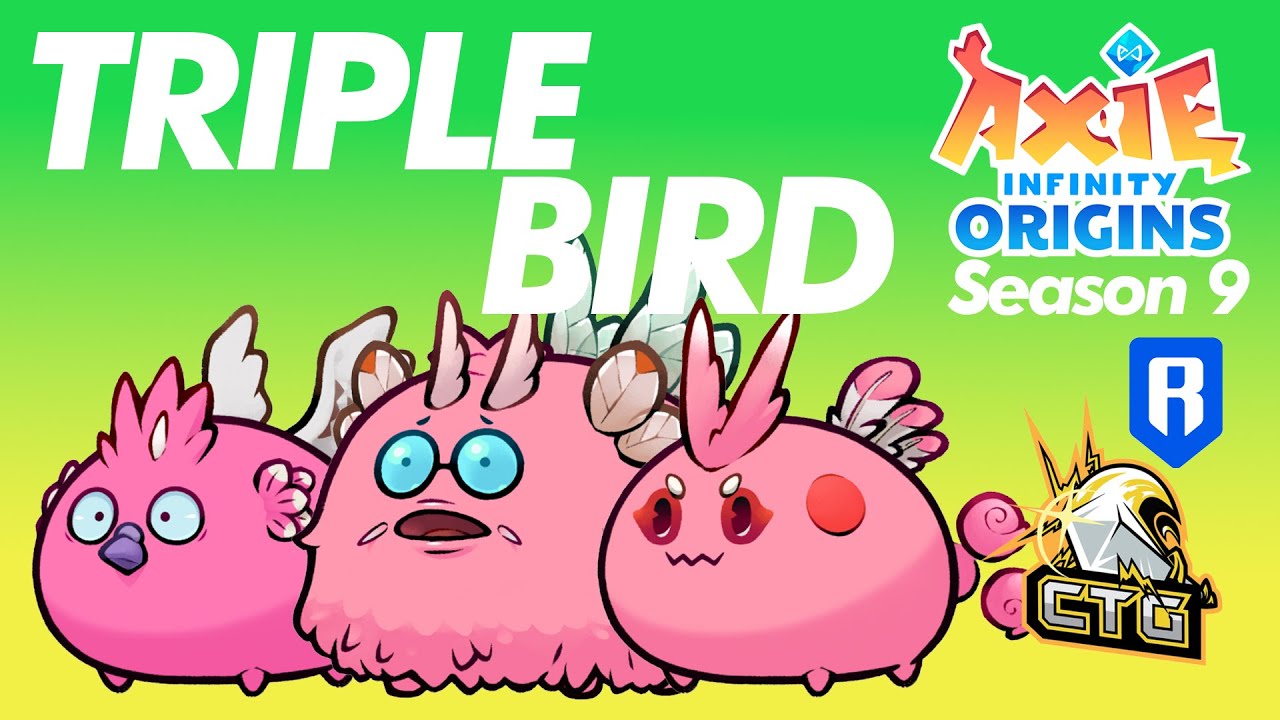 TOP TRIPLE BIRD IN LB | SEASON 9 | ORIGINS LEADERBOARD | AXIE INFINITY