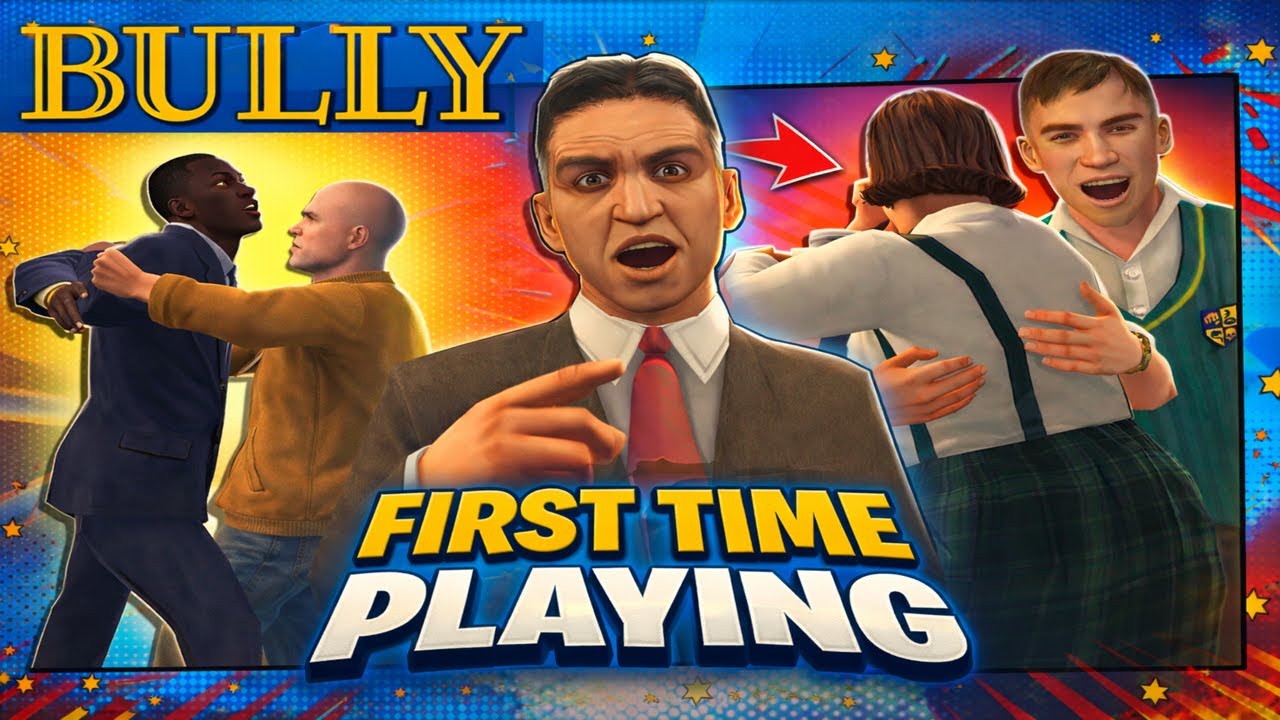 FIRST TIME PLAYING BULLY (WTF)