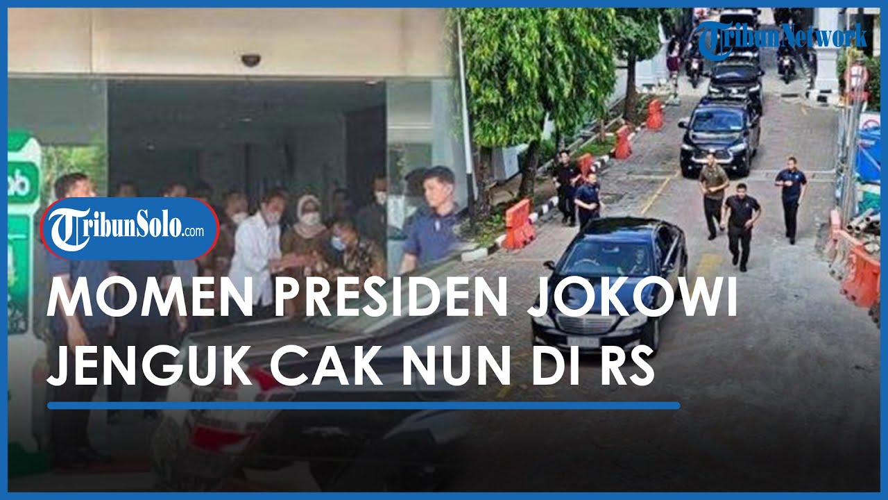 Momen Presiden Jokowi Jenguk Cak Nun di RSUP Sardjito Yogyakarta