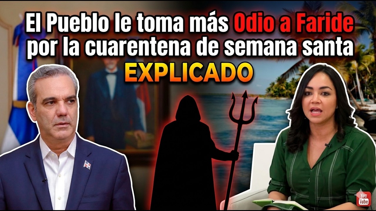 EL PUEBLO LE TOMA M&Aacute;S ODIO A FARIDE POR LA CUARENTENA ANUNCIADO