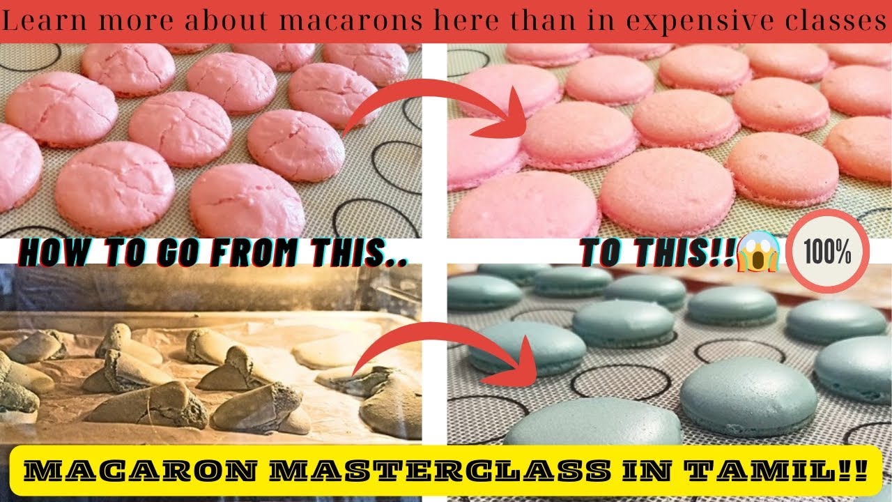 MACARON MASTERCLASS IN TAMIL | Check out detailed information on macaron that is found nowhere else
